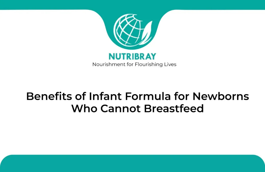 Benefits of Infant Formula for Newborns Who Cannot Breastfeed