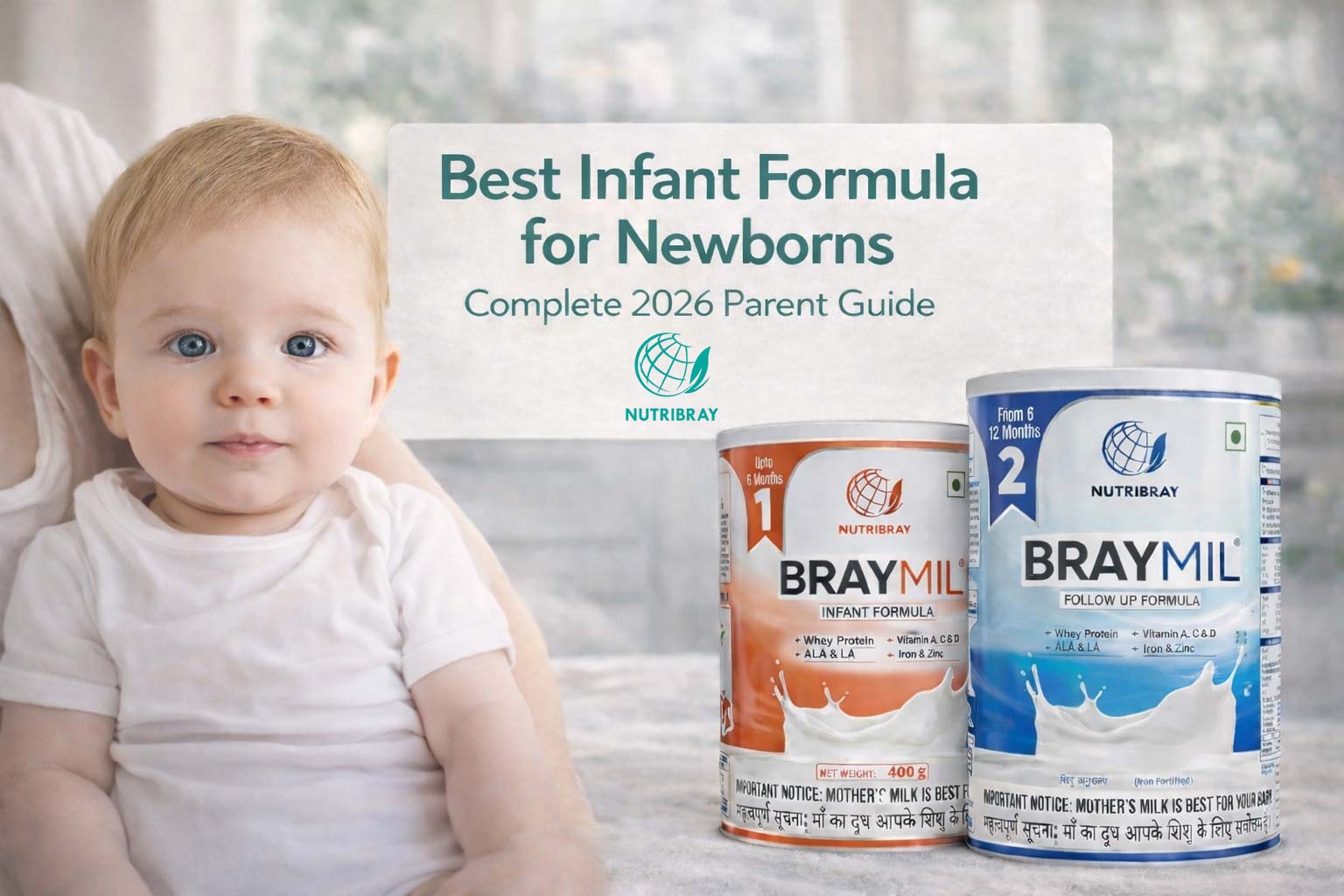 Best Infant Formula for Newborns