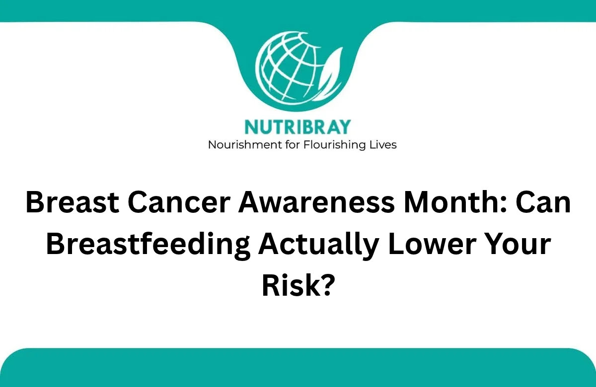 Breast Cancer Awareness Month: Can Breastfeeding Actually Lower Your Risk?