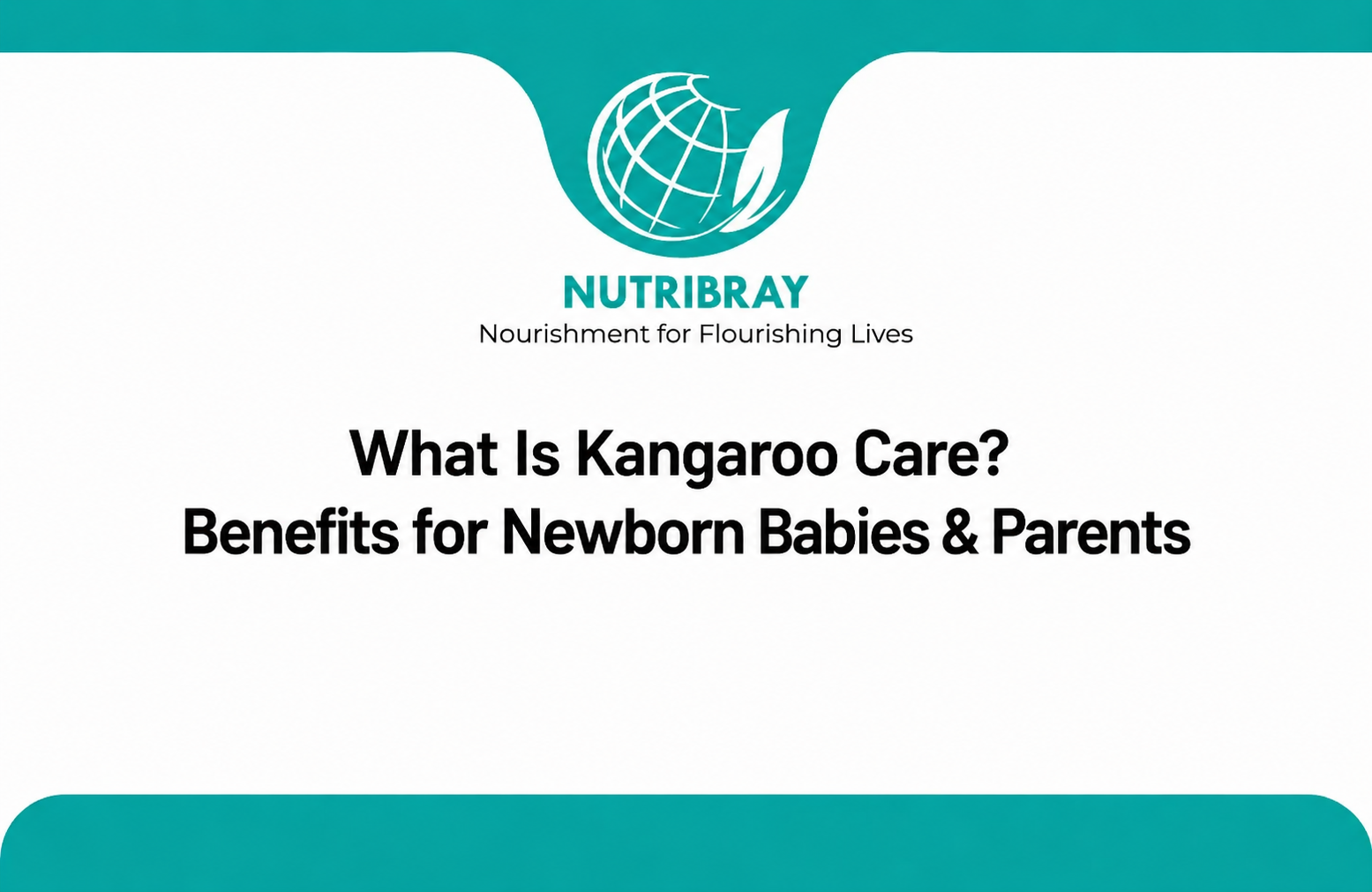 Infant Formula | Kangaroo Care